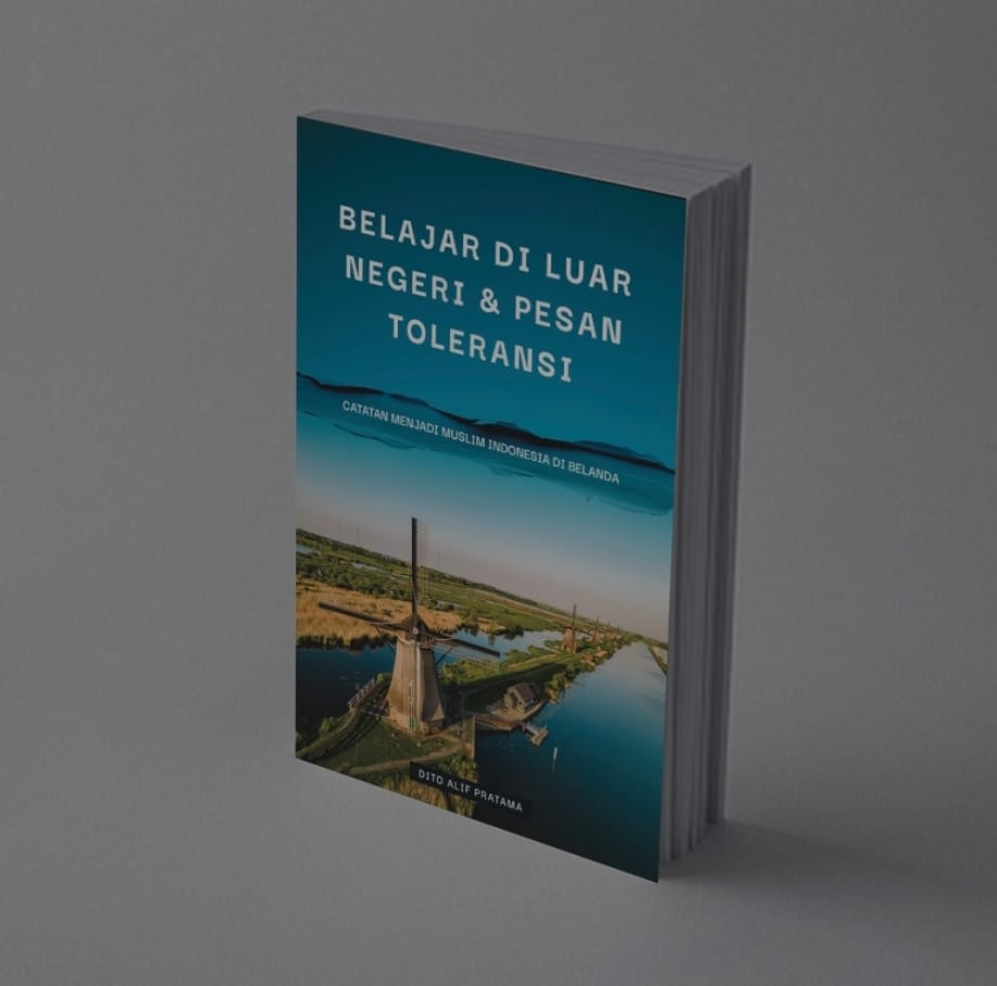 Belajar di Luar Negeri & Pesan Toleransi