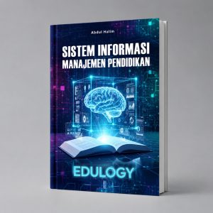 Display Buku Sistem Informasi Manajemen Pendidikan Edulogy - Abdul Halim